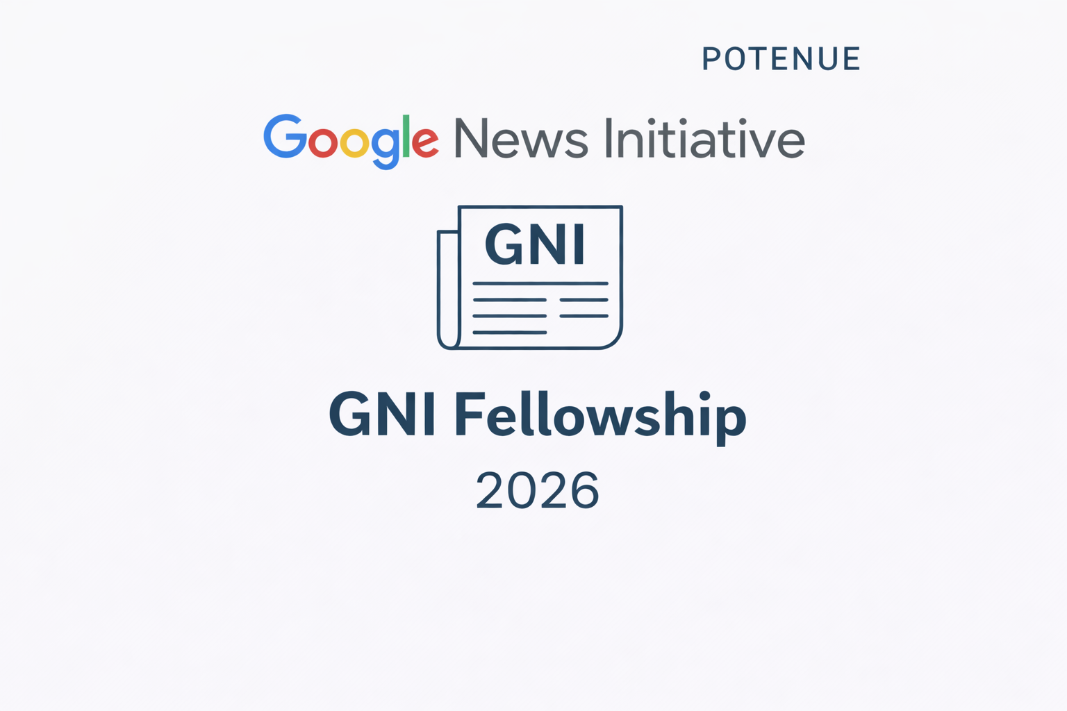 Google News Initiative Fellowship 2026