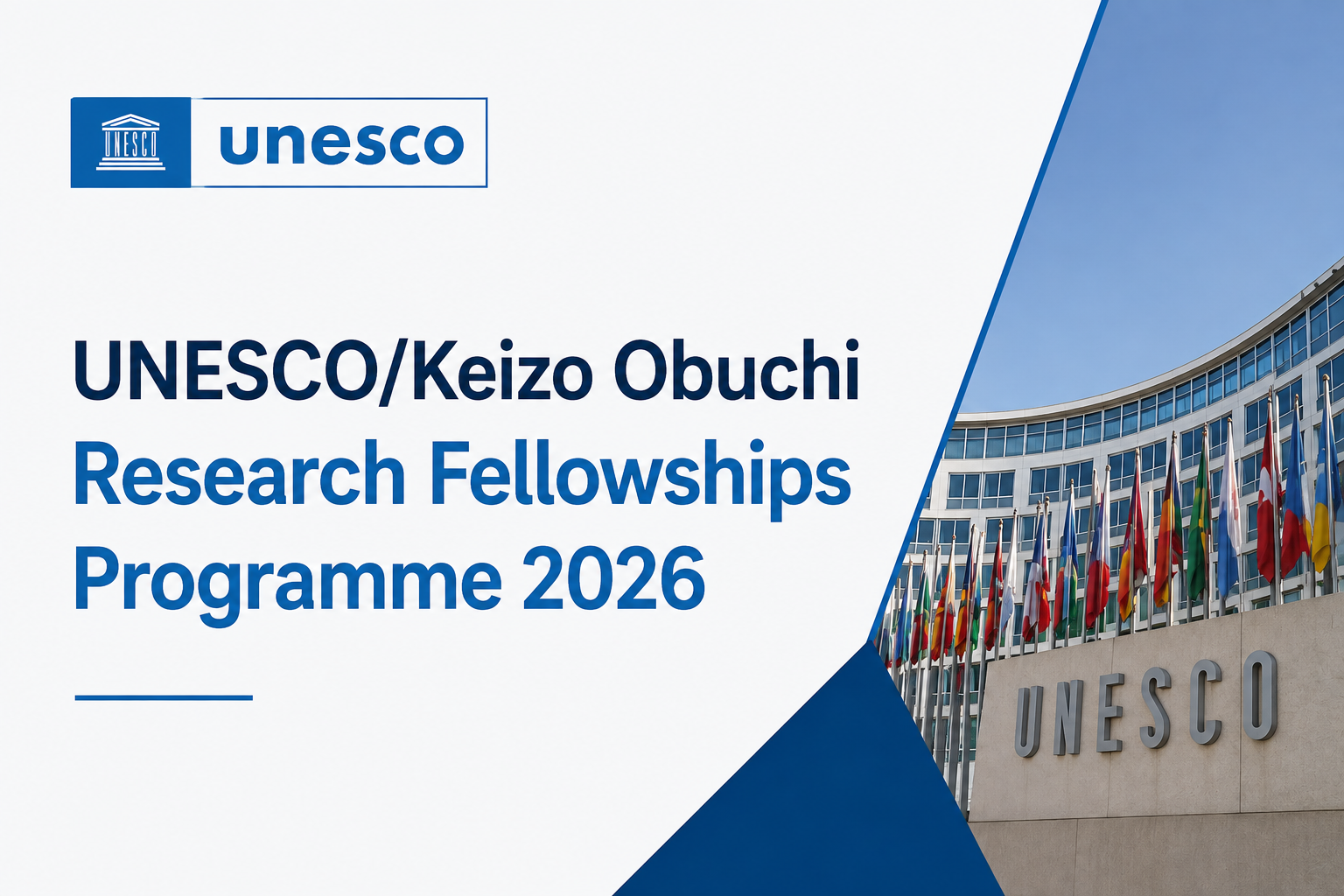 UNESCO/Keizo Obuchi Research Fellowships