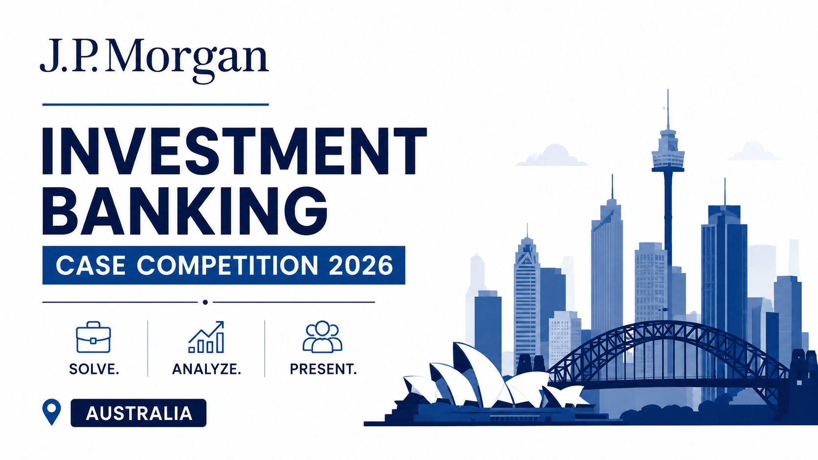 J.P. Morgan Investment Banking Case Competition 2026
