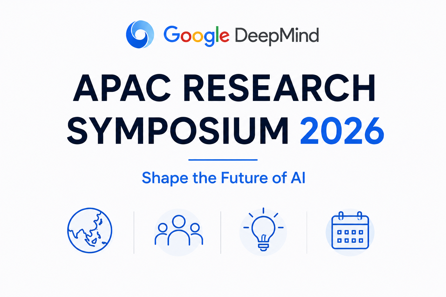 Google DeepMind APAC Research Symposium