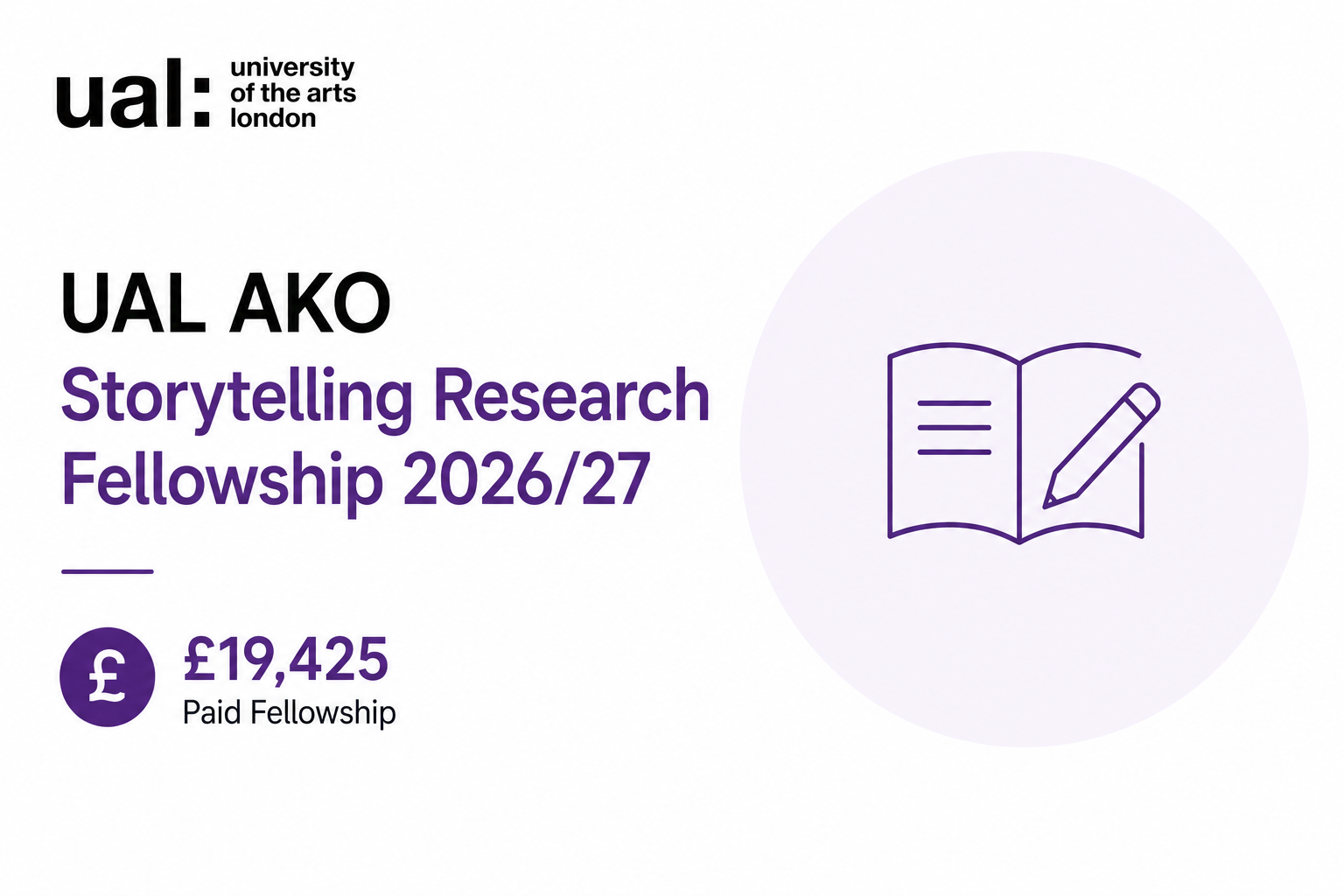 UAL AKO Storytelling Research Fellowship