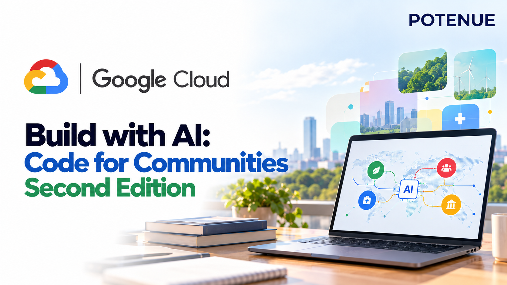 Build with AI: Code for Communities – Second Edition