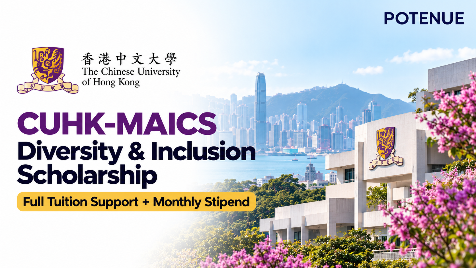 CUHK-MAICS Diversity & Inclusion Scholarship: Full Tuition Support + Monthly Stipend
